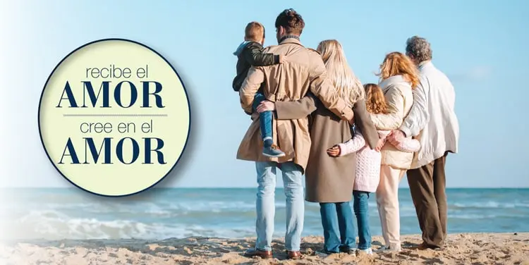 ¡RECIBE EL AMOR, CREE EN EL AMOR!