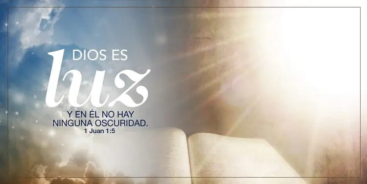¡DIOS ES LUZ!